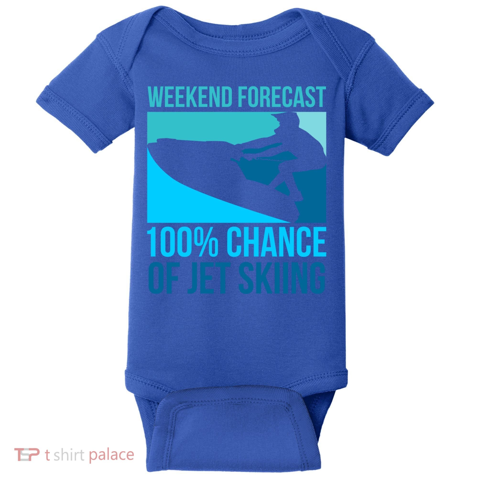 Weekend Forecast 100% Chance Of Jet Skiing Jet Ski Lovers Gift Baby Bodysuit