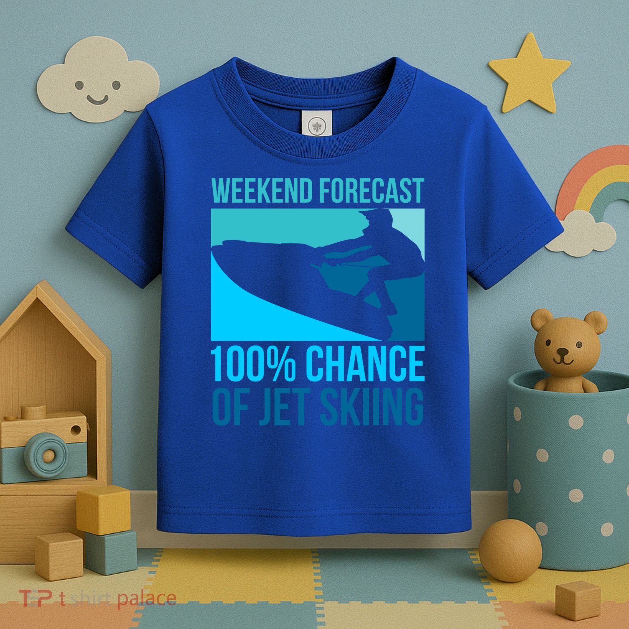 Weekend Forecast 100% Chance Of Jet Skiing Jet Ski Lovers Gift Toddler T-Shirt