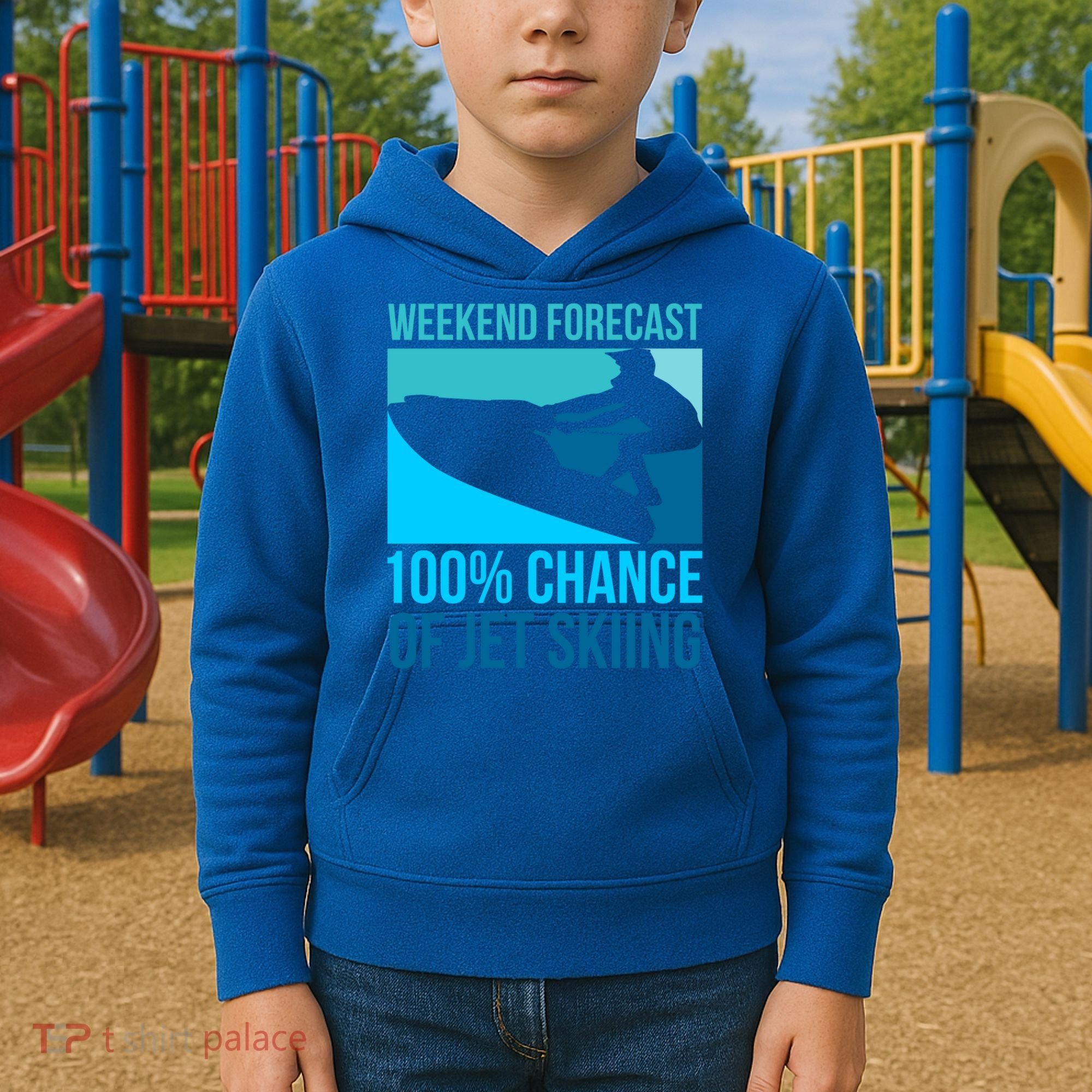 Weekend Forecast 100% Chance Of Jet Skiing Jet Ski Lovers Gift Kids Hoodie