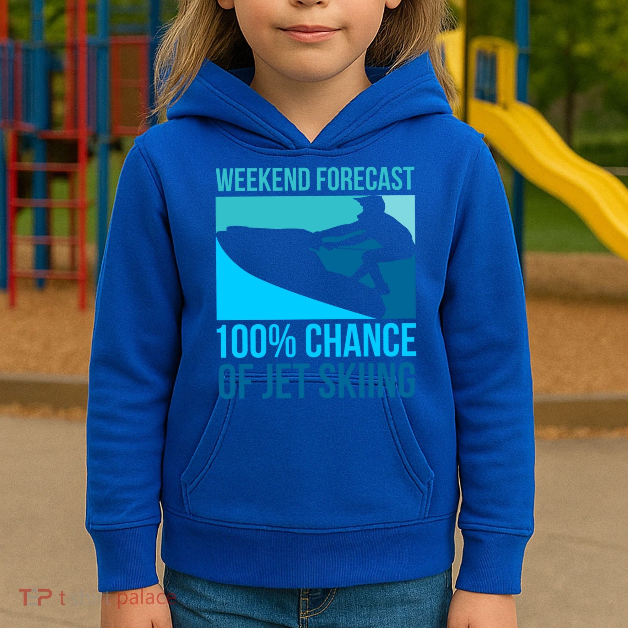 Weekend Forecast 100% Chance Of Jet Skiing Jet Ski Lovers Gift Kids Hoodie