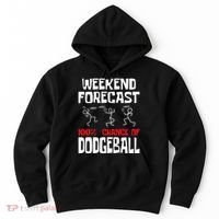 Weekend Forecast 100% Chance Of Dodgeball Dodgeball Player Hoodie thumb 0