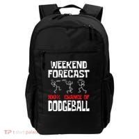 Weekend Forecast 100% Chance Of Dodgeball Dodgeball Player Backpack thumb 0