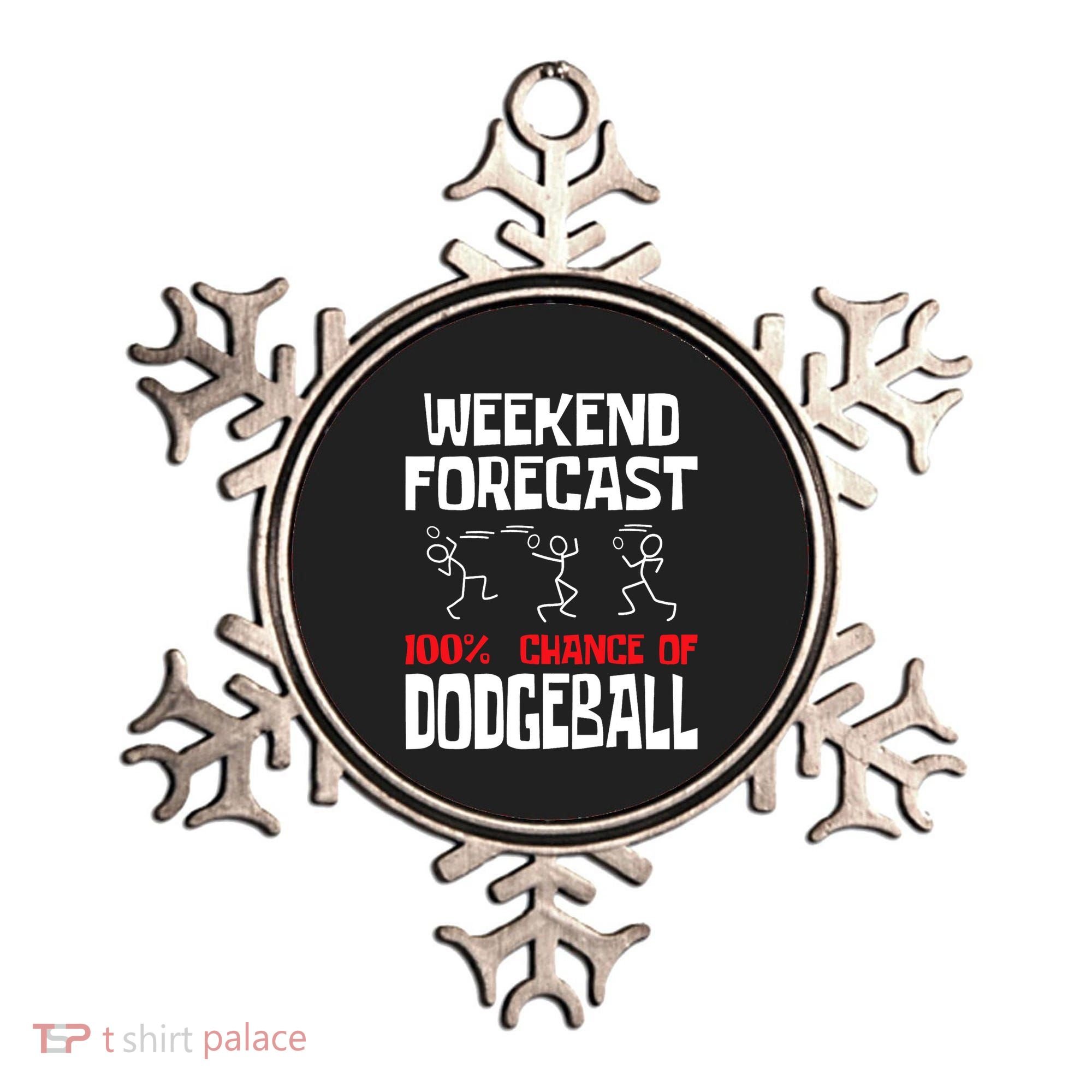 Weekend Forecast 100% Chance Of Dodgeball Dodgeball Player Ornament