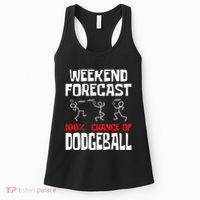 Weekend Forecast 100% Chance Of Dodgeball Dodgeball Player Women's Tank Top thumb 0