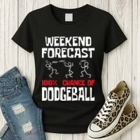 Weekend Forecast 100% Chance Of Dodgeball Dodgeball Player Women's T-Shirt thumb 3