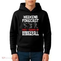 Weekend Forecast 100% Chance Of Dodgeball Dodgeball Player Kids Hoodie thumb 4