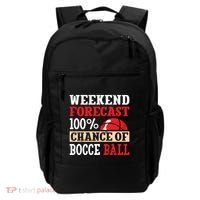 Weekend Forecast 100% Chance Of Bocce Ball Meaningful Gift Backpack thumb 0