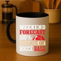 Weekend Forecast 100% Chance Of Bocce Ball Meaningful Gift Coffee Mug thumb 4