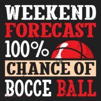 Weekend Forecast 100% Chance Of Bocce Ball Meaningful Gift Beanie thumb 2