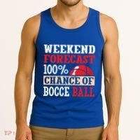 Weekend Forecast 100% Chance Of Bocce Ball Meaningful Gift Tank Top thumb 3