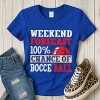 Weekend Forecast 100% Chance Of Bocce Ball Meaningful Gift Women's T-Shirt thumb 3