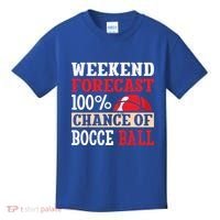 Weekend Forecast 100% Chance Of Bocce Ball Meaningful Gift Kids T-Shirt thumb 0