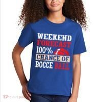 Weekend Forecast 100% Chance Of Bocce Ball Meaningful Gift Kids T-Shirt thumb 2