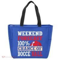 Weekend Forecast 100% Chance Of Bocce Ball Meaningful Gift Tote Bag thumb 0