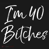 Wo Funny 40th Birthday Gift for Wo Girl Cute I'm 40 Bitches V-Neck Women's Hoodie thumb 2
