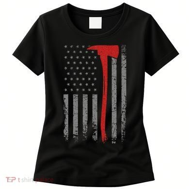 Wildland Firefighter Axe American Flag Thin Red Line Fireman Women's T-Shirt