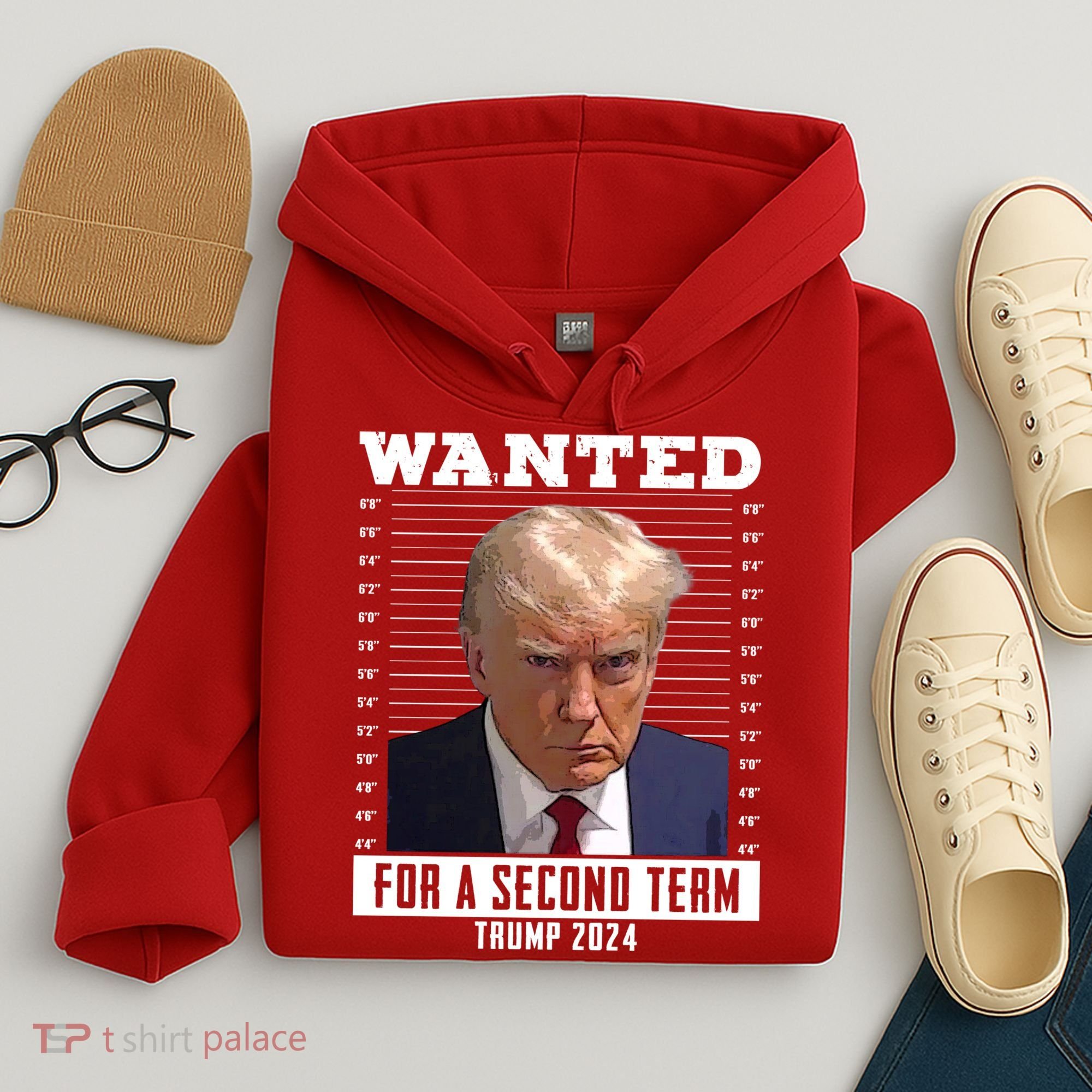 Wanted For A Second Term Trump 2024 Mugshot Hoodie