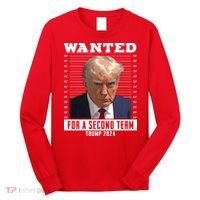 Wanted For A Second Term Trump 2024 Mugshot Long Sleeve Shirt thumb 0