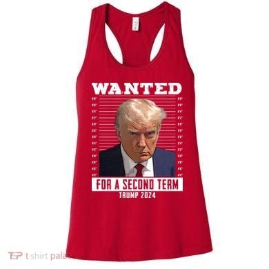 Wanted For A Second Term Trump 2024 Mugshot Women's Tank Top
