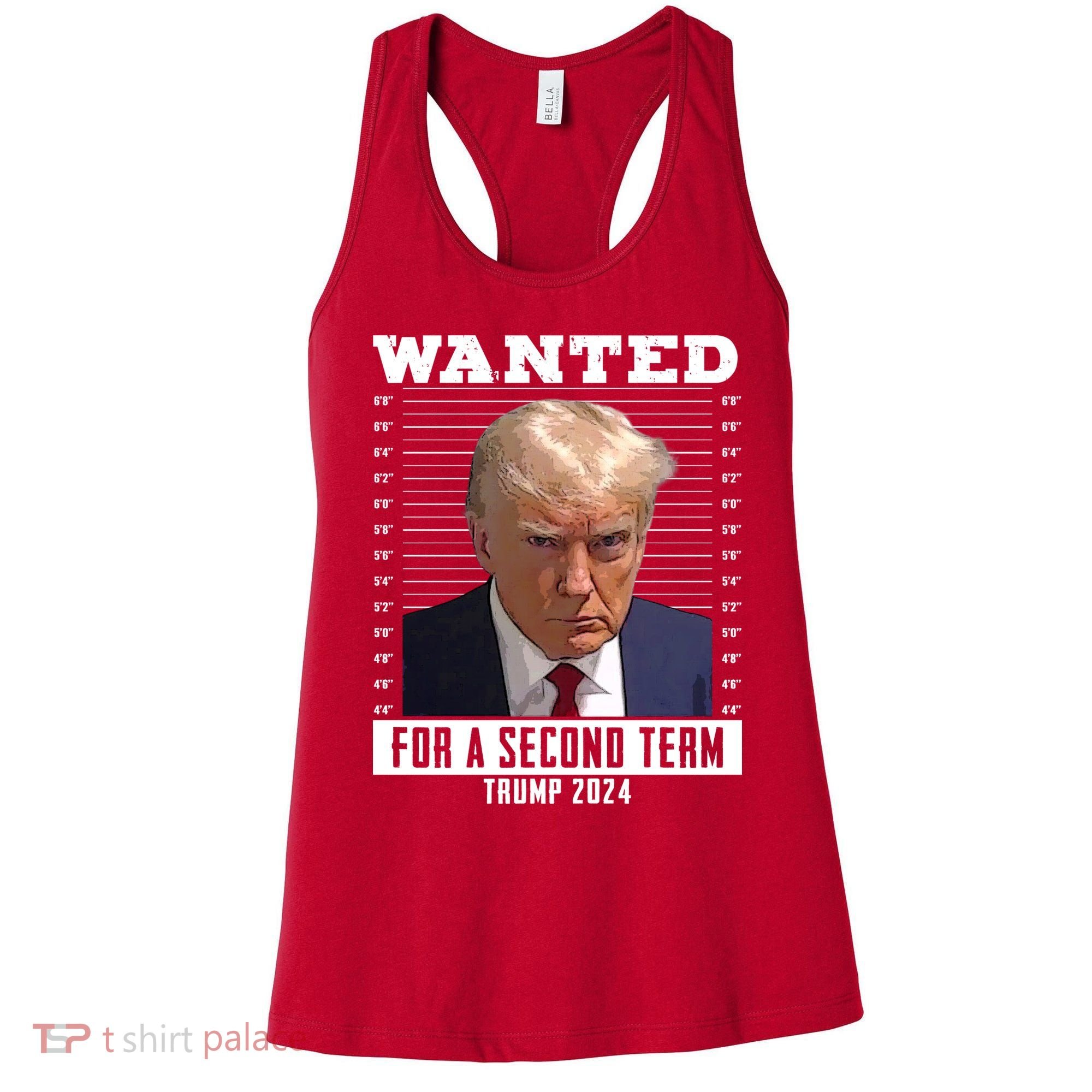 Wanted For A Second Term Trump 2024 Mugshot Women's Tank Top