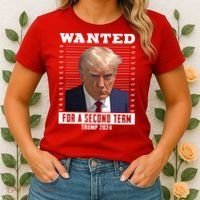 Wanted For A Second Term Trump 2024 Mugshot Women's T-Shirt thumb 2
