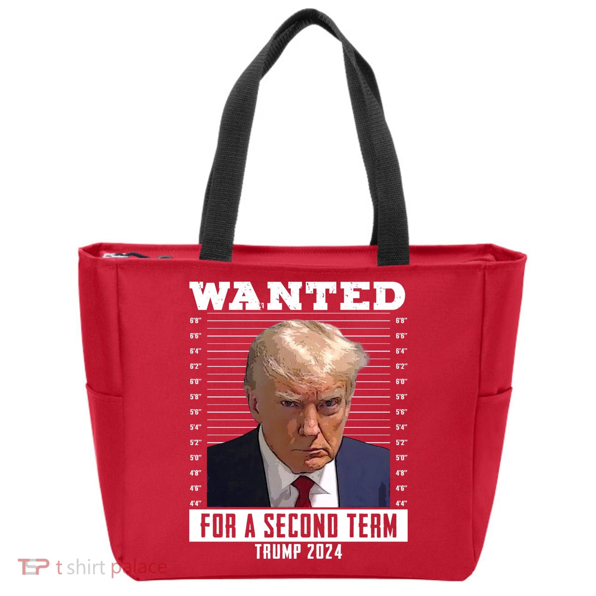 Wanted For A Second Term Trump 2024 Mugshot Tote Bag
