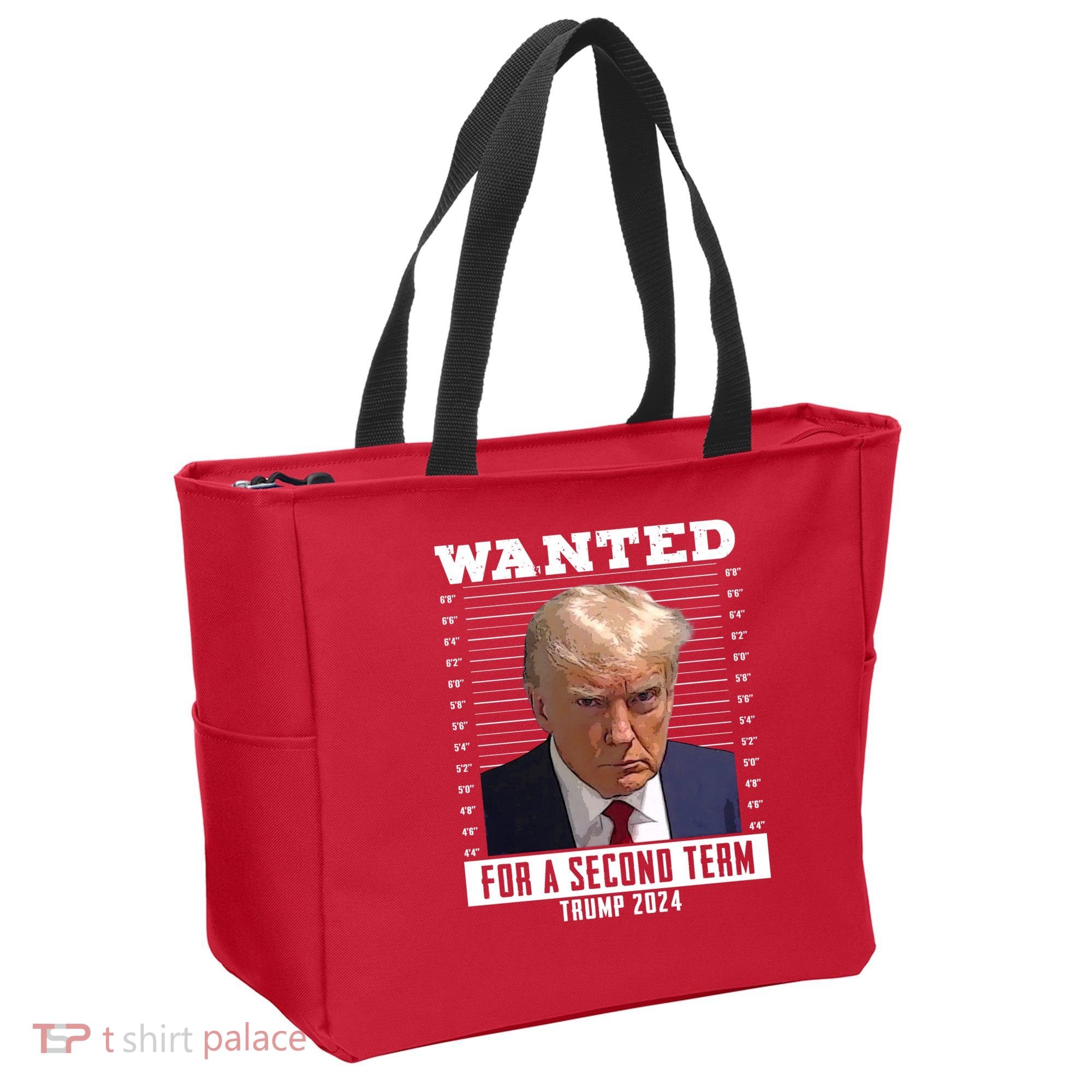 Wanted For A Second Term Trump 2024 Mugshot Tote Bag