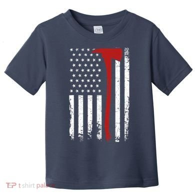 Wildland Firefighter Axe American Flag Thin Red Line Fireman Toddler T-Shirt