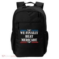 We Finally Beat Medicare Funny Political Backpack thumb 0