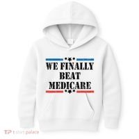 We Finally Beat Medicare Funny Political Kids Hoodie thumb 0