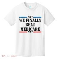 We Finally Beat Medicare Funny Political Kids T-Shirt thumb 0