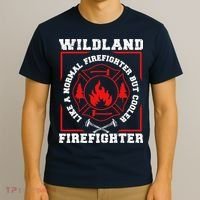 Wildland Firefighter But Cooler Wildland Fireman T-Shirt thumb 3