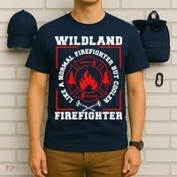 Wildland Firefighter But Cooler Wildland Fireman T-Shirt thumb 6