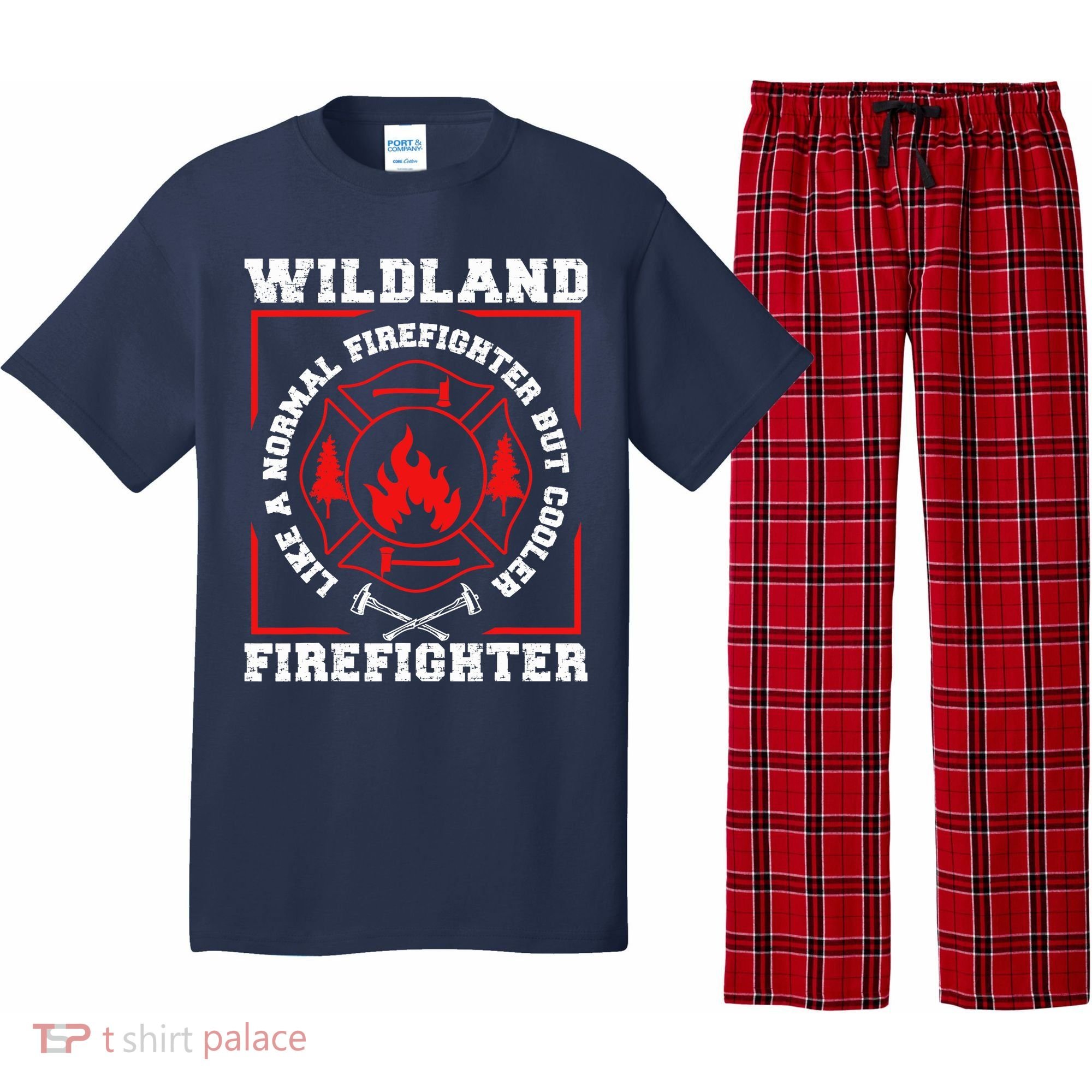 Wildland Firefighter But Cooler Wildland Fireman Pajama Set