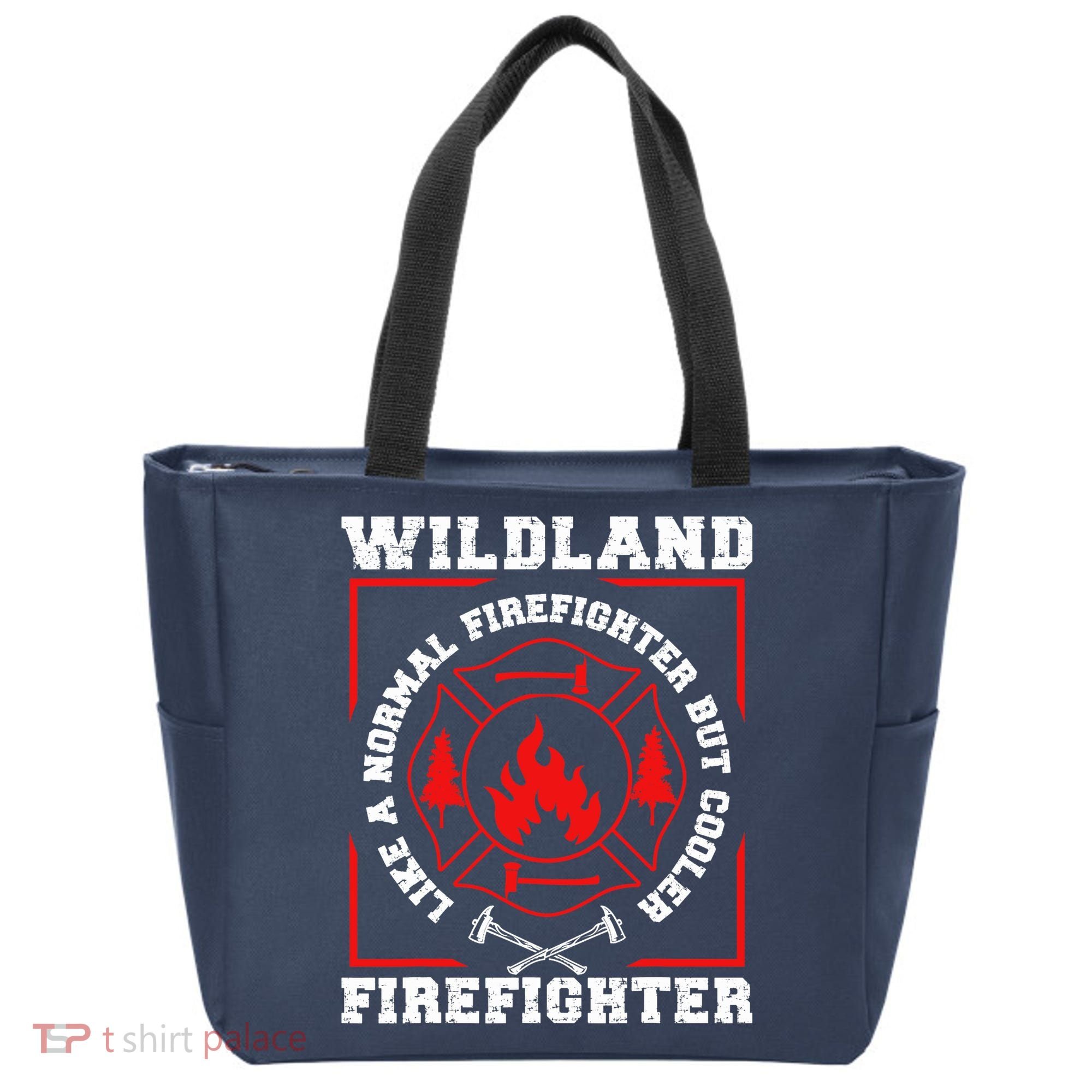 Wildland Firefighter But Cooler Wildland Fireman Tote Bag
