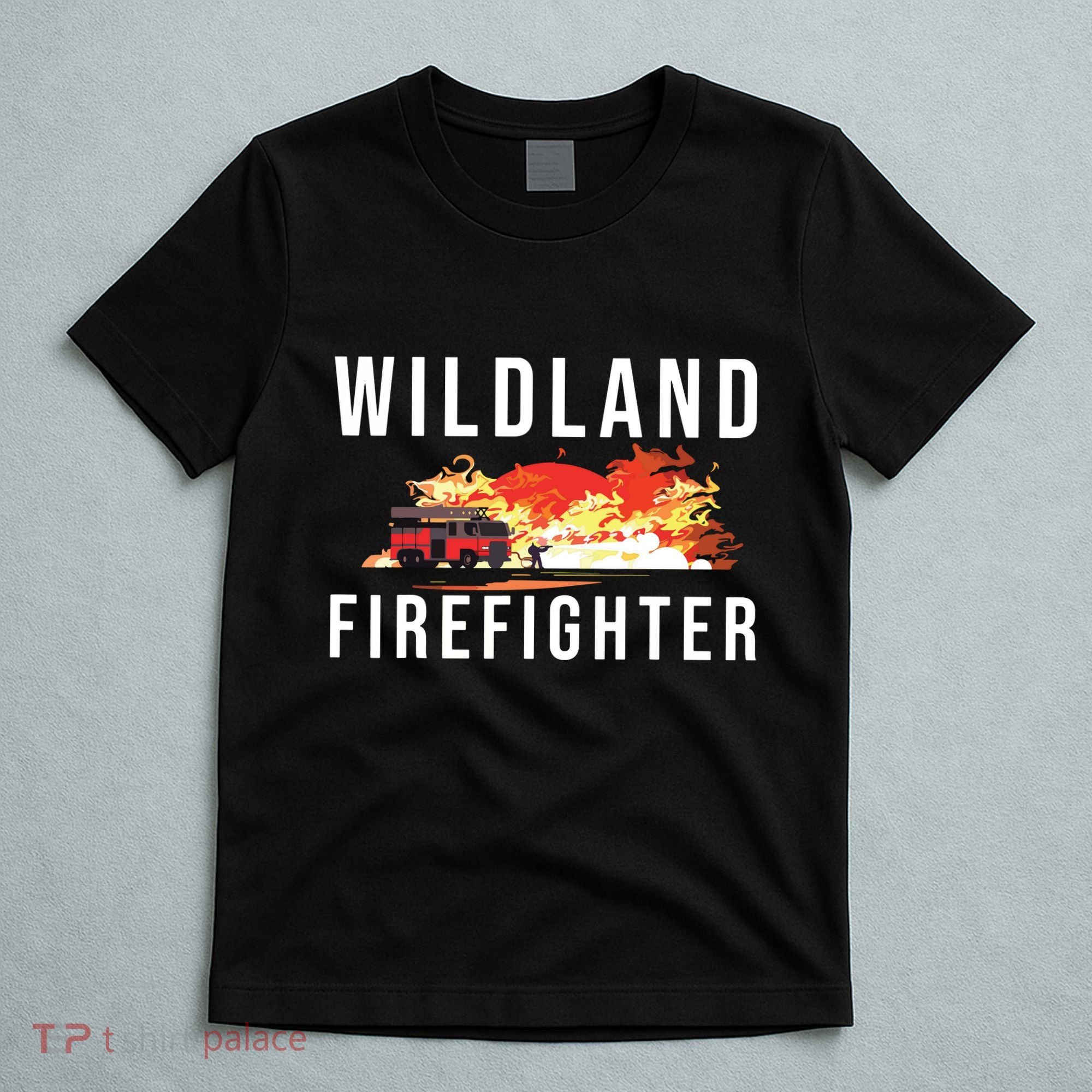 Wildland Firefighter Boots Fireman Fire Rescue Firefighting T-Shirt