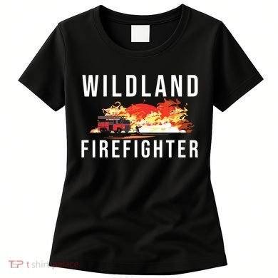 Wildland Firefighter Boots Fireman Fire Rescue Firefighting Women's T-Shirt