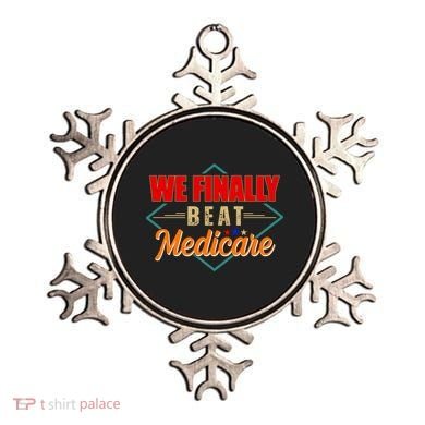 We Finally Beat Medicare Funny Political Statement Ornament