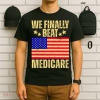 We Finally Beat Medicare T-Shirt thumb 6
