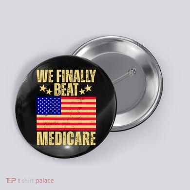 We Finally Beat Medicare Button