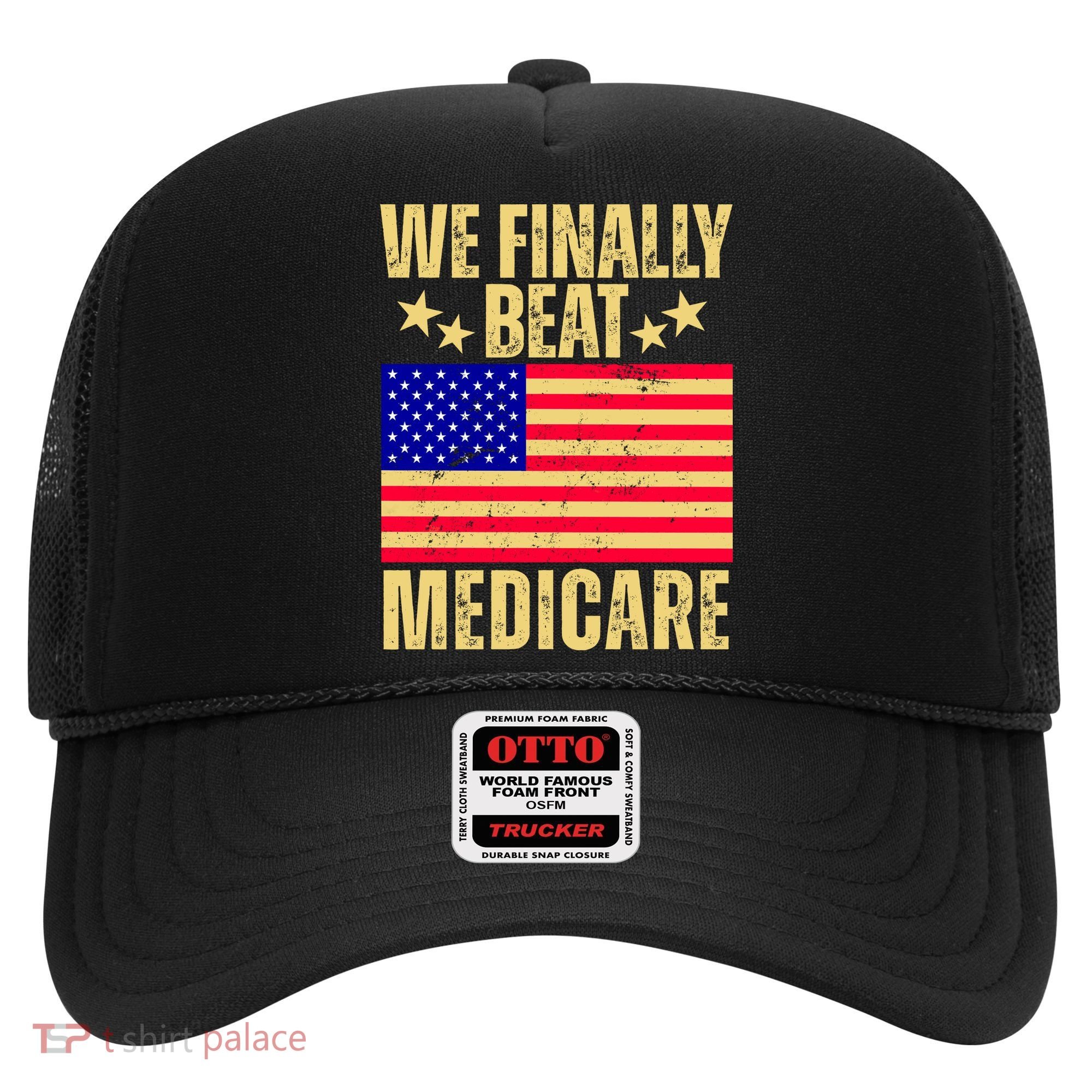 We Finally Beat Medicare Hat