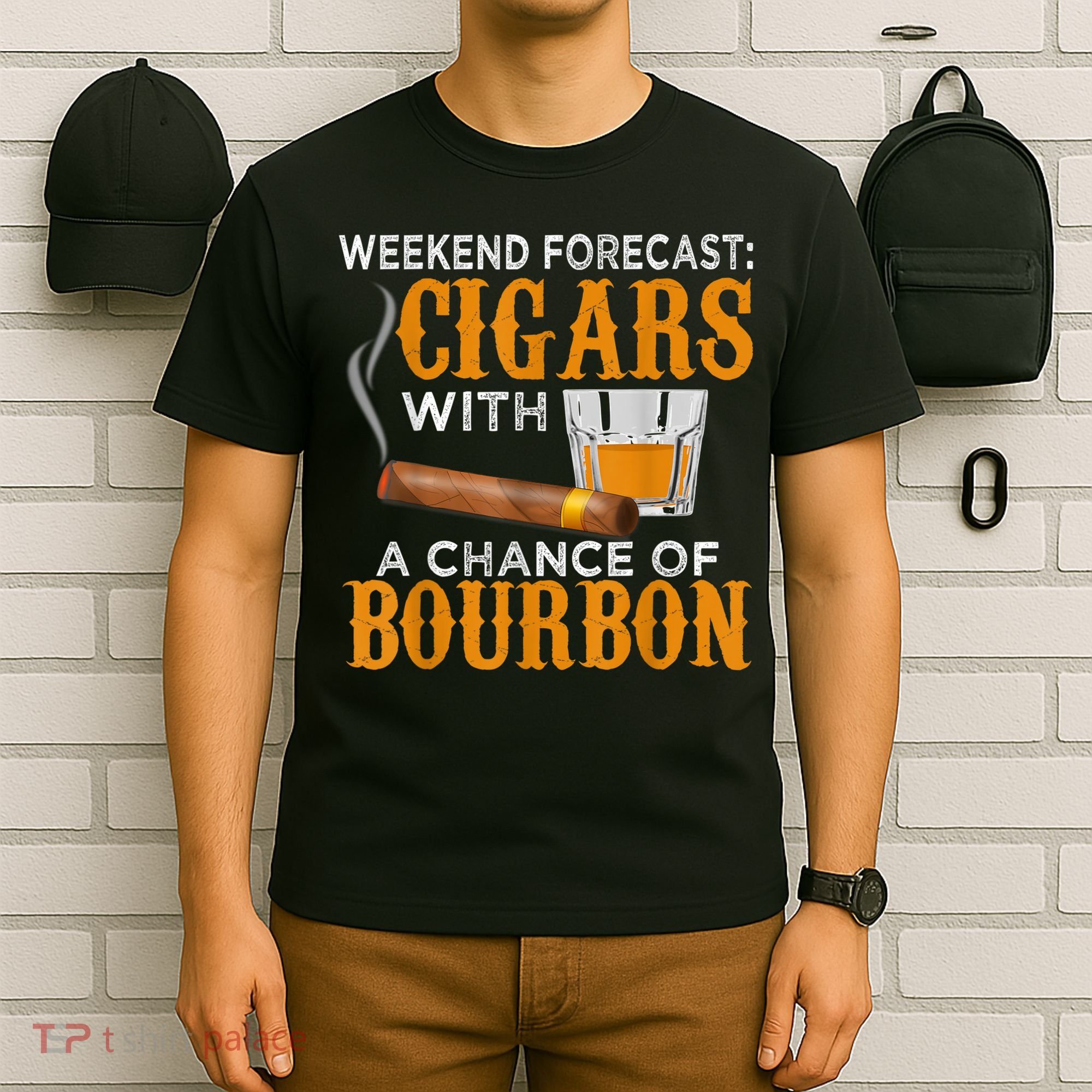 Weekend Forecast Cigars Chance Of Bourbon Cigar For Dad T-Shirt