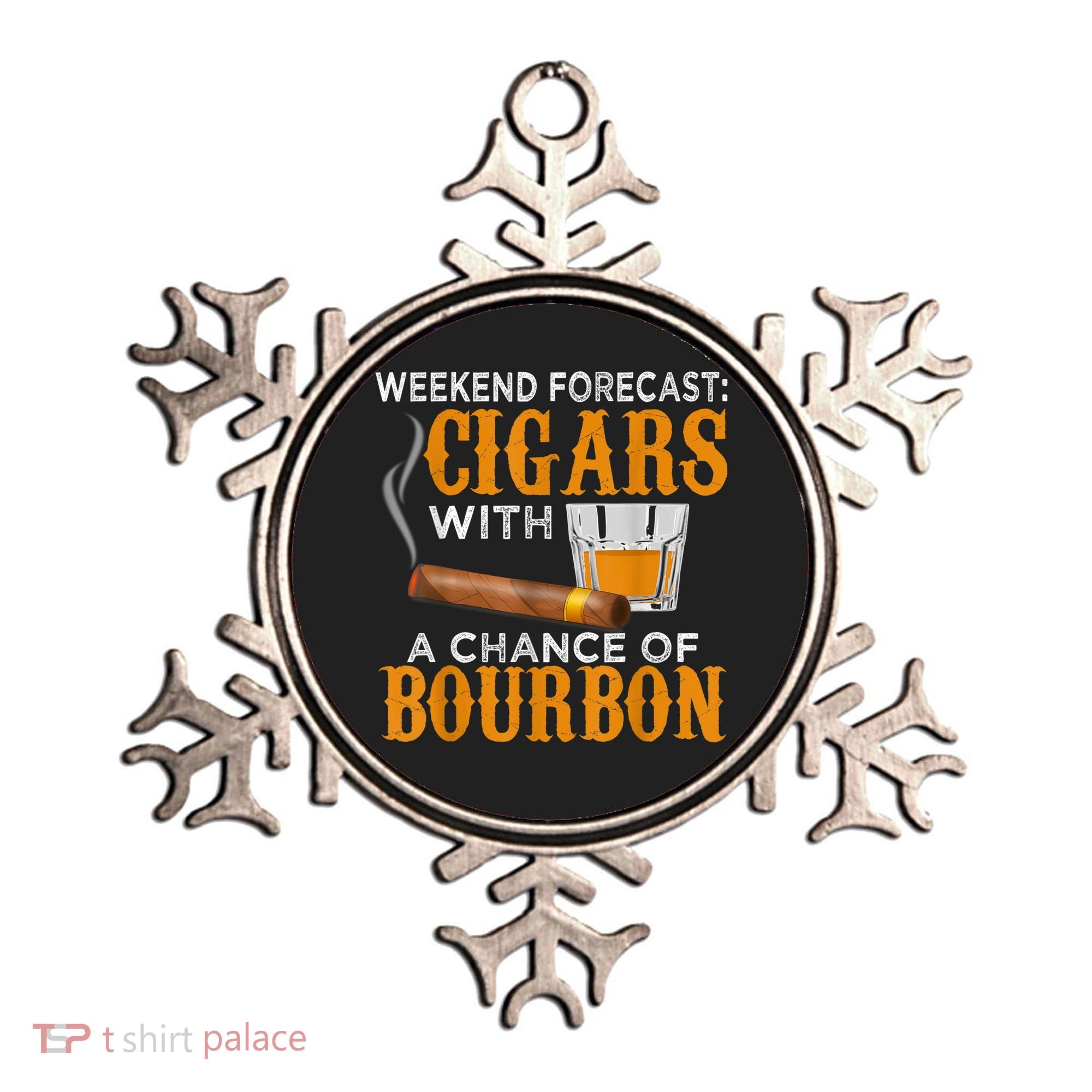 Weekend Forecast Cigars Chance Of Bourbon Cigar For Dad Ornament