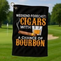 Weekend Forecast Cigars Chance Of Bourbon Cigar For Dad Golf Towel thumb 1