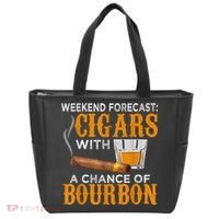 Weekend Forecast Cigars Chance Of Bourbon Cigar For Dad Tote Bag thumb 0