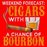 Weekend Forecast Cigars Chance Of Bourbon Cigar For Dad Santa Hat thumb 1