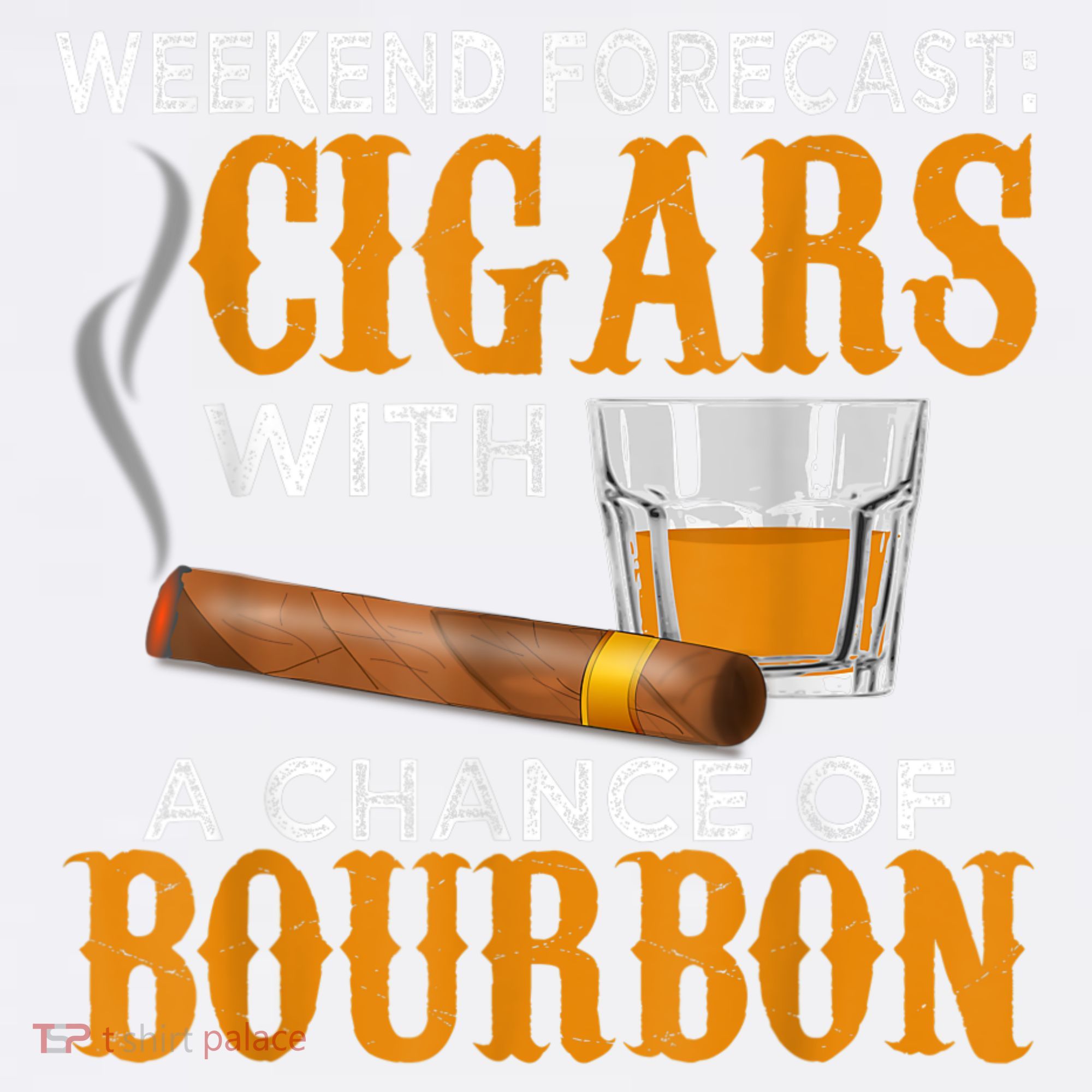 Weekend Forecast Cigars Chance Of Bourbon Cigar For Dad Garment-Dyed Sweatshirt