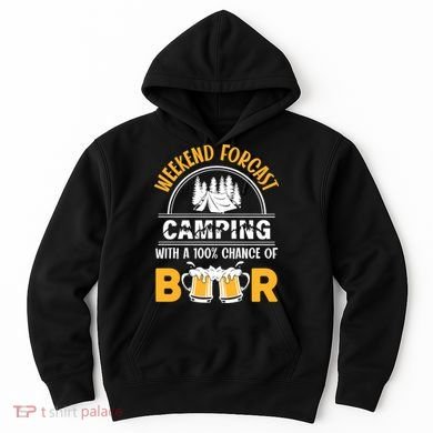 Weekend Forecast Camping With A 100% Chance Of Beer Funny Camping Hoodie