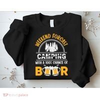 Weekend Forecast Camping With A 100% Chance Of Beer Funny Camping Sweatshirt thumb 2