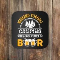 Weekend Forecast Camping With A 100% Chance Of Beer Funny Camping Coaster thumb 0